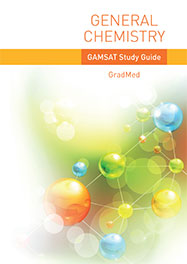 General Chemistry - GAMSAT Study Guide